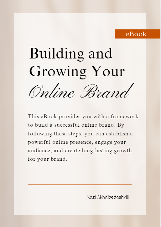 Building and Growing Your Online Brand